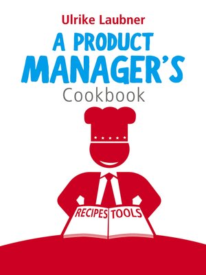 cover image of A Product Manager's Cookbook